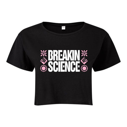 Breakin Science Crop Top