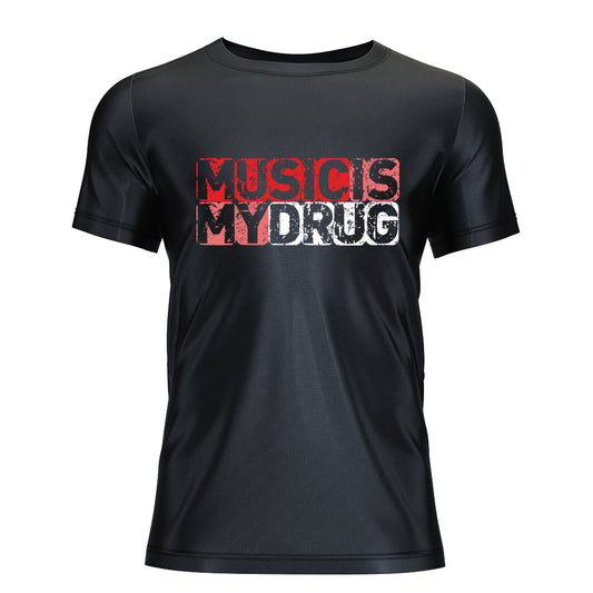 Music Is My Drug T-Shirt