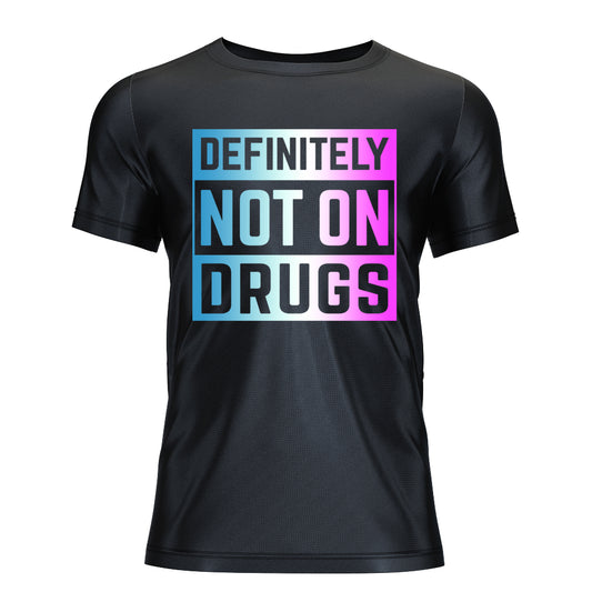 Not On Drugs Organic T-Shirt