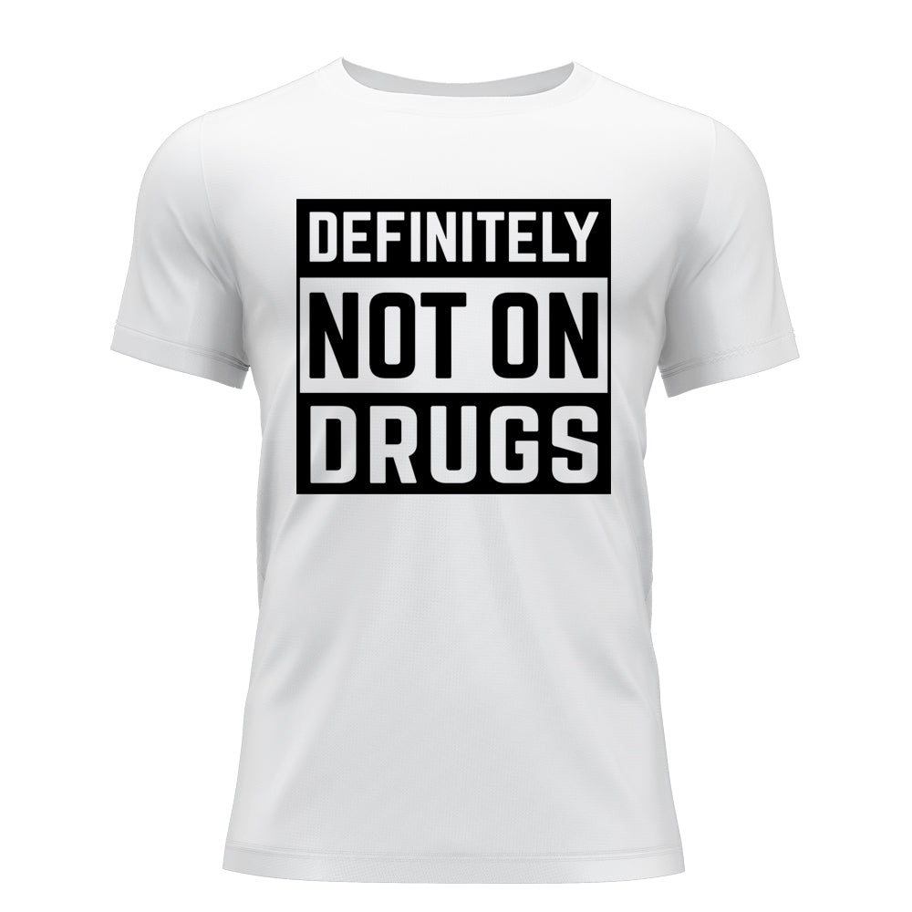 Not On Drugs Organic T-Shirt